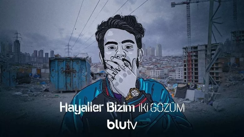 Hayaller Bizim İki Gözüm