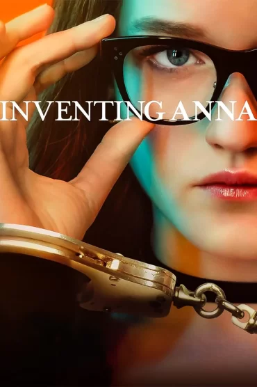 Inventing Anna - 1. Sezon 7. Bölüm İzle