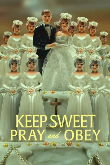 Keep Sweet: Pray and Obey - 1. Sezon 1. Bölüm İzle