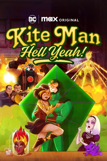 Kite Man: Hell Yeah! - 1. Sezon 3. Bölüm İzle