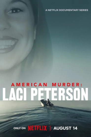 American Murder: Laci Peterson - 1. Sezon 1. Bölüm İzle