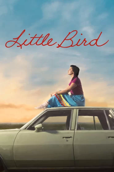 Little Bird - 1. Sezon 6. Bölüm İzle