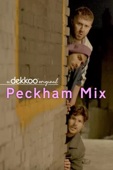 Peckham Mix - 1. Sezon 3. Bölüm İzle