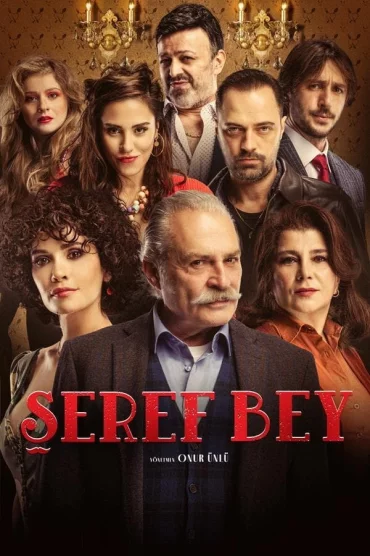 Şeref Bey - 1. Sezon 7. Bölüm İzle