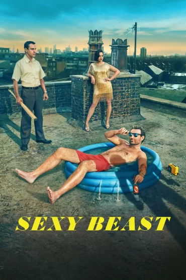 Sexy Beast - 1. Sezon 3. Bölüm İzle