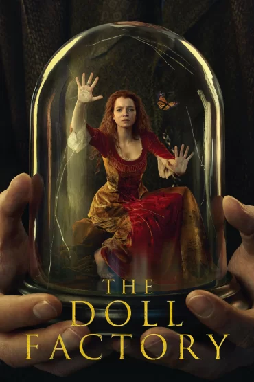 The Doll Factory - 1. Sezon 3. Bölüm İzle