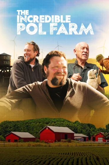 The Incredible Pol Farm - 1. Sezon 6. Bölüm İzle