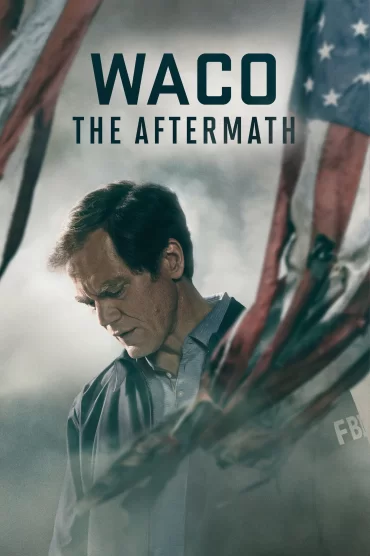 Waco: The Aftermath - 1. Sezon 1. Bölüm İzle