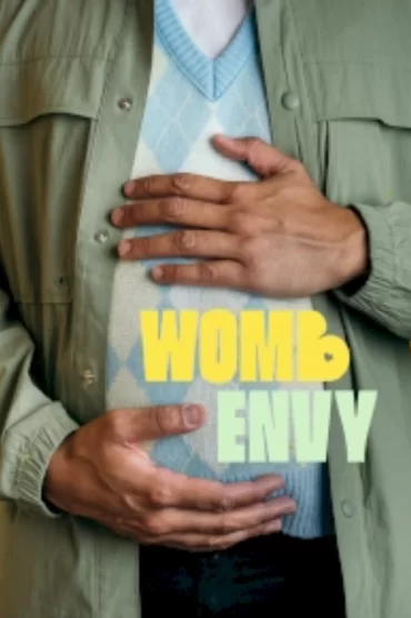 Womb Envy - 1. Sezon 1. Bölüm İzle